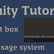 Unity 3d Tutorial Chat Box And Message System