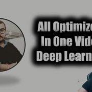 Deep Learning All Optimizers In One Video SGD With Momentum Adagrad Adadelta RMSprop Adam Optimizers