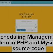 Scheduling Management System In PHP And Mysql With Source Code