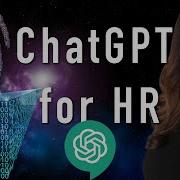 ChatGPT For Human Resources Cool Things HR Pros Can Do With ChatGPT