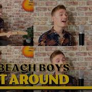 I Get Around Cover The Beach Boys