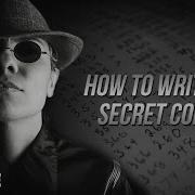 How To Write Secret Codes Using Ciphers