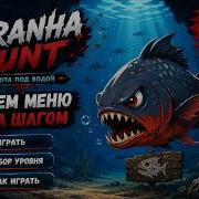 Piranha Hunt УРОК 1 Создаём живое меню в Construct 3 Параллакс курсор кнопки и музыка