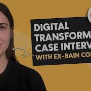 Bain Case Interview With Ex Bain Consultants HIGH QUALITY ANSWER