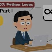 Lecture 7 Loops In Python Part 1 For Loop