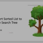 Convert Sorted List To Binary Search Tree Leetcode 109