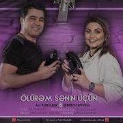 Şəbnəm Tovuzlu Ali Pormehr Olurem Men Senin Ucun Official Video