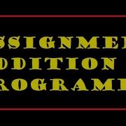Addition Using Assignment Operator C Program