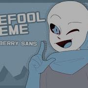 LOVEFOOL MEME BLUEBERRY SANS UNDERTALE AU