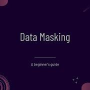 Learn About Data Masking In 8 Minutes Code With MMAK