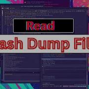 How To Read Crash Dump Files