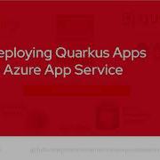 Deploying Quarkus Apps To Azure App Service With GitHub Actions