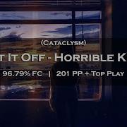 Horrible Kids Cataclysm FC First 200 PP