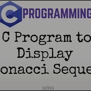 19 Program To Display Fibonacci Sequence C Programming C Coding Cpp Computerscience 656