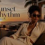Sunset Rhythm Afro Deep House Female Vocal Mix