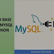 Conectar Base De Datos MySQL Con Python Explicado Facilmente