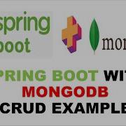 Spring Boot With MongoDB CRUD Example