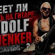 Can Rudolf Schenker From Scorpions Actually Play The Guitar
