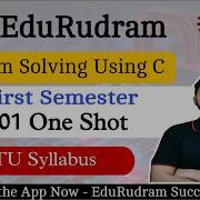 Problem Solving Using C Unit 01 One Shot BCA B Tech First Year