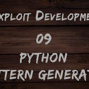 Win32 Exploit Development 09 Python Pattern Generator