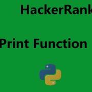 5 Print Function In Python Hackerrank Solution Hackerrank Python Solution