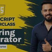 Javascript Tutorial In Hindi 13 String Operators Explained Operator Template Literals Js