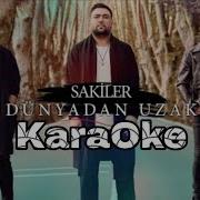 Dünyadan Uzak Karaoke Sakiler Pinhâni Türkçe Piano Karaoke