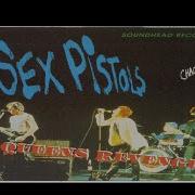 Sex Pistols Queens Revenge LIVE 07 Submission