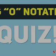 Big O Notation QUIZ Coding Interview Questions