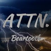 Beartooth ATTN Lyrics