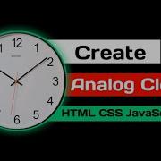 Create Analog Clock Using HTML CSS And JavaScript