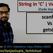 Difference Between Scanf And Gets Function To Read String In C Programming Language