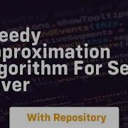 Greedy Approximation Algorithm For Set Cover