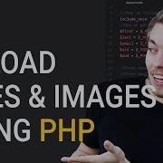 51 Upload Files And Images To Website In PHP PHP Tutorial Learn PHP Programming Image Upload