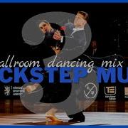QUICKSTEP MUSIC MIX Vol 3 Dancesport Ballroom Dancing Music