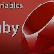 Ruby Tutorial 6 Variables
