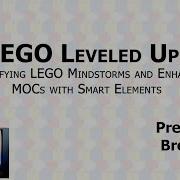 LEGO Leveled Up Demystifying LEGO Mindstorms And Enhancing MOCs With Smart Elements