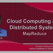 Noc18 Cs45 Lecture 19 V 2 Map Reduce