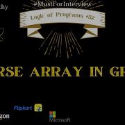 Reverse Array In Groups Nataraja Murthy Program 52 Stay Safe And Code WithMe
