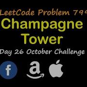 Champagne Tower LeetCode 799 October LeetCode Challenge Day 26