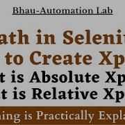 XPath In Selenium What Is XPath Absolute XPath Relative XPath How To Create XPath Xpath Tutorial