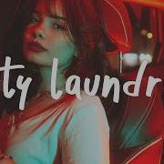 Blackbear Dirty Laundry Lyrics Slowed