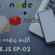 Integration Of Azure Redis With Nodejs EP O2