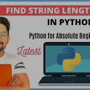 23 Python Tutorial For Beginners How Do You Find The Length Of A String In Python