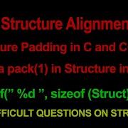 Memory Padding In Structure In C C Data Alignment In C C Pragma Pack 1 In C Advance C C
