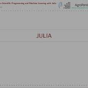 SPMLJ 00 KOM 2 Julia Overview Intr To Sc Programming And ML With Julia