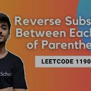 Reverse Substrings Between Each Pair Of Parentheses Leetcode 1190