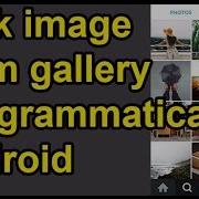 How To Pick Image From Gallery Programmatically And Set Background In Android Using Android Studio