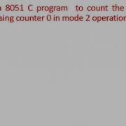 Simulation Of 8051 C Counter Program