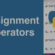 Assignment Operators Python Tutorial